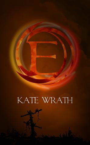 E by Kate Wrath is a story not to be missed